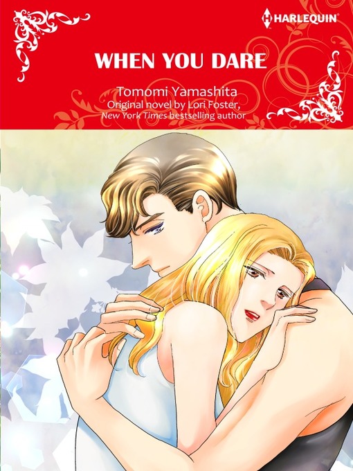 Title details for When You Dare by Lori Foster - Available